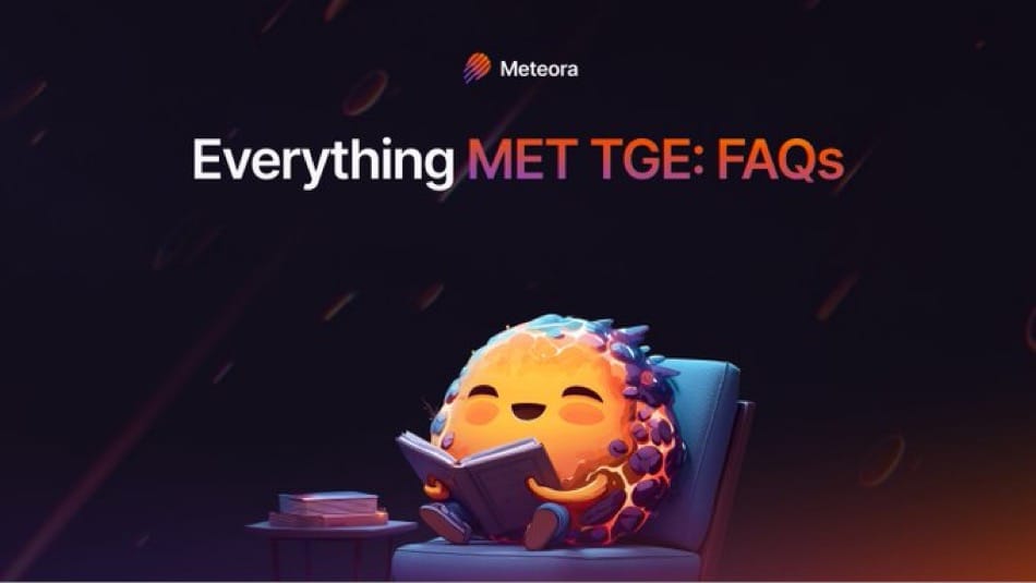 Guide to the Meteora TGE Airdrop: How to Farm, Trade, and Prepare for Solana’s Biggest Drop Yet