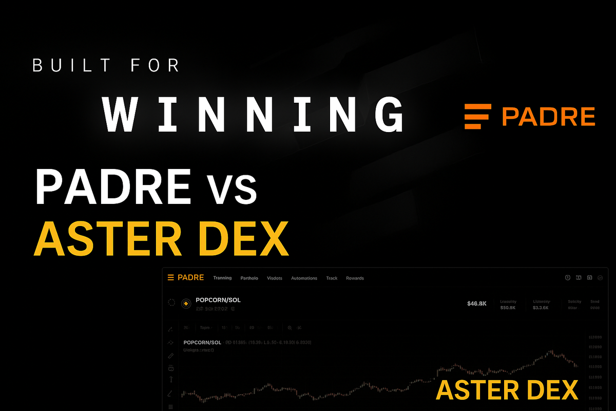 Padre vs. Aster DEX: Which Trading Platform Fits Your Crypto Strategy?