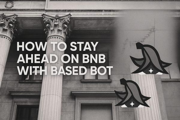 BNB Meme Season Is Heating Up: How to Stay Ahead with Based Trading Bot